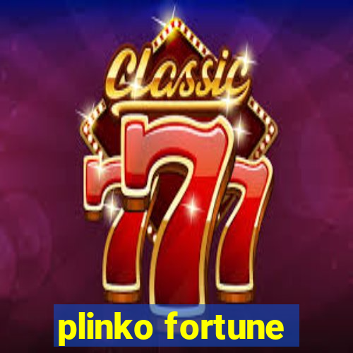 plinko fortune